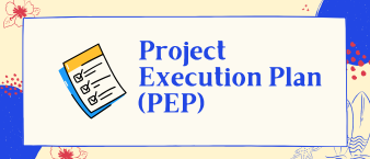 Project Execution Plan (PEP)